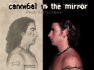 Cannibal in the Mirror