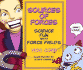 Sources of Forces: Science Fun With Force Fields