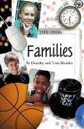 The 1990s: Families (the Century Kids)