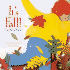 It's Fall! (Celebrate the Seasons)
