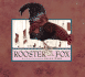 The Rooster and the Fox