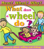 What Does a Wheel Do? (How? What? Why)