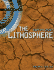 The Lithosphere: Earth's Crust (Earth's Spheres)