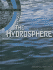 The Hydrosphere: Agent of Change (Earth's Spheres)