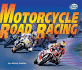 Motorcycle Road Racing (Motor Mania)