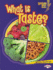 What is Taste? (Lightning Bolt Books �-Your Amazing Senses)