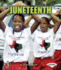 Juneteenth (First Step Nonfiction-American Holidays)