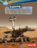 Exploring Space Robots (Searchlight Books �-What's Amazing About Space? )