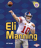 Eli Manning (Revised Edition) (Amazing Athletes)