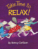 Take Time to Relax! (Picture Puffins)
