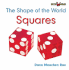 Squares (Bookworms-the Shape of the World)