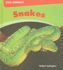 Snakes (Zoo Animals)