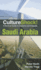 Culture Shock! Saudi Arabia: a Survival Guide to Customs and Etiquette