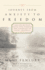 Journey From Anxiety to Freedom: Moving Beyond Panic and Phobias and Learning to Trust Yourself