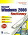 Microsoft Windows 2000 Fast & Easy