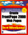 Create Frontpage 2000 Web Pages in a Weekend