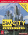 Simcity 3000 Unlimited: Prima's Official Strategy Guide