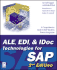 Ale, Edi, & Idoc Technologies for Sap, 2nd Edition