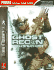 Tom Clancy's Ghost Recon Advanced Warfighter (Prima Official Game Guide)