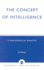 The Concept of Intelligence: a Philosophical Analysis (and Comparative Law)