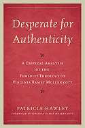 Desperate for Authenticity