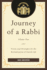 Journey of a Rabbi: Vision and Strategies for the Revitalization of Jewish Life (Volume 1)