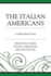 The Italian Americans