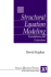 Structural Equation Modeling: Foundations and Extensions (Advanced Quantitative Techniques in the Social Sciences)
