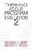 Thinking About Program Evaluation