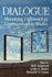 Dialogue: Theorizing Difference in Communication Studies