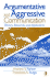 Argumentative and Aggressive Communication: Theory, Research, and Application