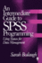 An Intermediate Guide to Spss Programming: Using Syntax for Data Management