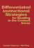 Differentiated Instructional Strategies for Reading in the Content Areas