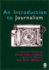 An Introduction to Journalism