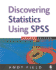 Discovering Statistics Using Spss (Introducing Statistical Methods S. ) (2nd Edition)