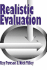 Realistic Evaluation