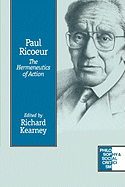 Paul Ricoeur: the Hermeneutics of Action: 2 (Philosophy and Social Criticism Series)