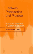 Fieldwork, Participation and Practice