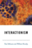 Interactionism: an Essay in Sociological Amnesia