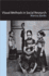 Visual Methods in Social Research
