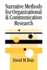 Narrative Methods for Organizational & Communication Research (Sage Series in Management Research)