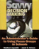 Savvy Decision Making: an Administrator? S Guide to Using Focus Groups in Schools