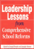 Leadership Lessons from Comprehensive School Reforms