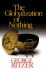 The Globalization of Nothing