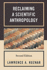 Reclaiming a Scientific Anthropology (Cambridge Cultural Social Studies (Paperback))