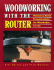 Woodworking With the Router