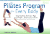 The Pilates Program for Every Body (Reader's Digest)