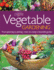 Vegetable Gardening: From Planting to Picking-the Complete Guide to Creating Abountiful Garden