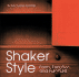 Shaker Style: Form, Function, and Furniture