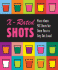 X-Rated Shots (Running Press Miniature Editions)